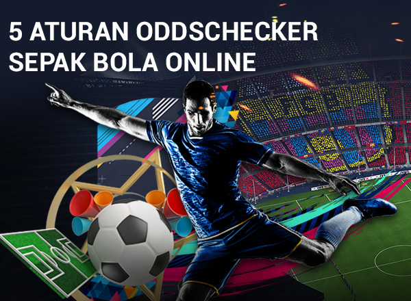 5 Macam Perbedaan Aturan Sepak Bola Oddschecker 1