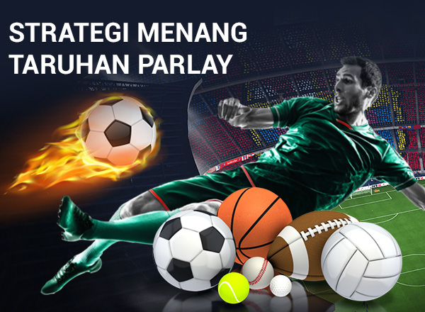 Strategi Memenangkan Taruhan Olahraga Campuran 1